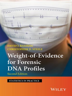 cover image of Weight-of-Evidence for Forensic DNA Profiles